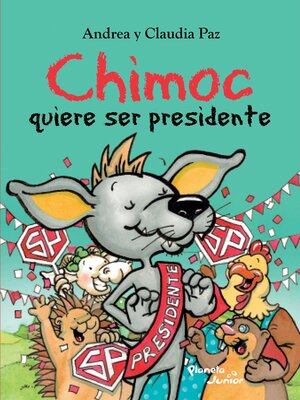 cover image of Chimoc quiere ser presidente